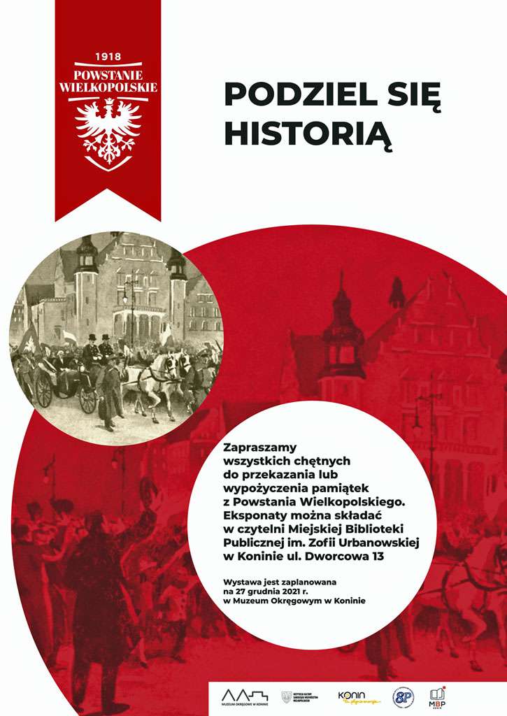 Plakat "Podziel się historią". Projekt: Muzeum Okręgowe w Koninie.